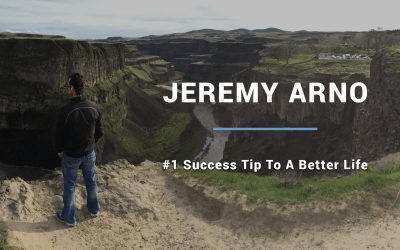 #1 Success Tip To A Better Life